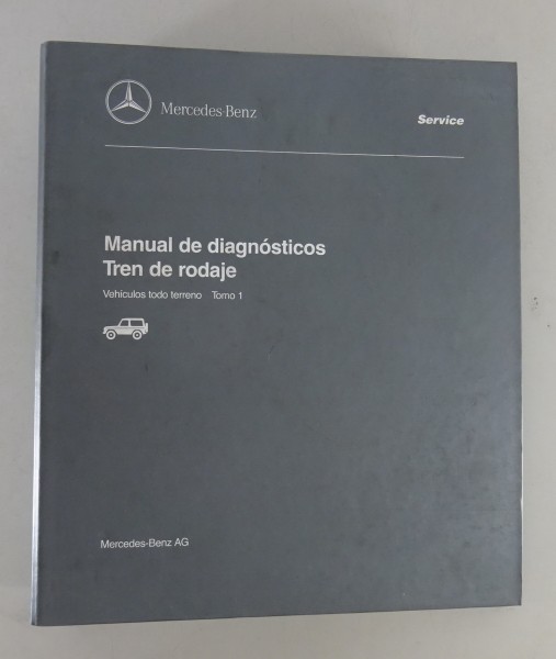 Manual de taller Diagnóstico Tren de rodaje Mercedes G Modelo W463 desde 1997