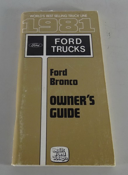 Owner´s Manual / Handbook Ford Bronco Stand 1981