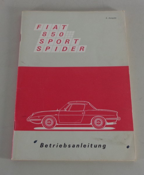 Betriebsanleitung / Handbuch Fiat 850 Sport Spider Stand 12/1969