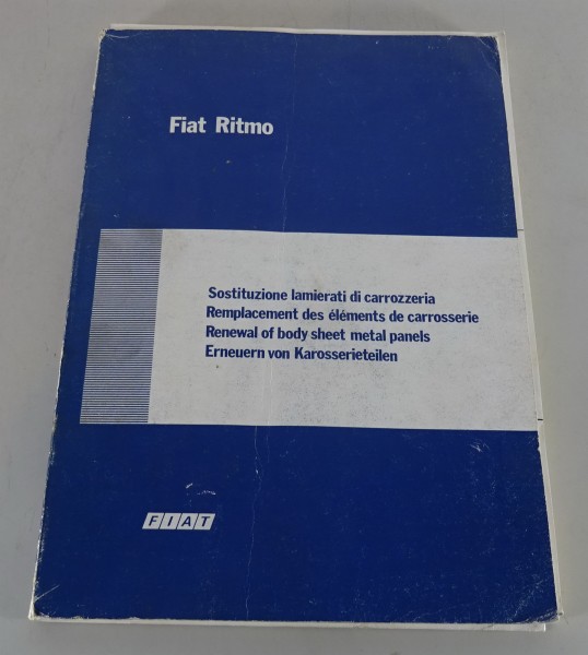 Werkstatthandbuch Workshop Manual Fiat Ritmo Karosserie Stand 01/1979