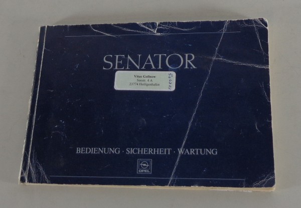 Betriebsanleitung / Handbuch Opel Senator B von 03/1988