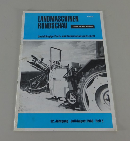 Prospekt / Broschüre Landmaschinen Rundschau Stand Juli / August 1980