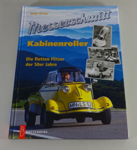 Bildband Messerschmitt Kabinenroller - Die flotten Flitzer der 50er Jahre