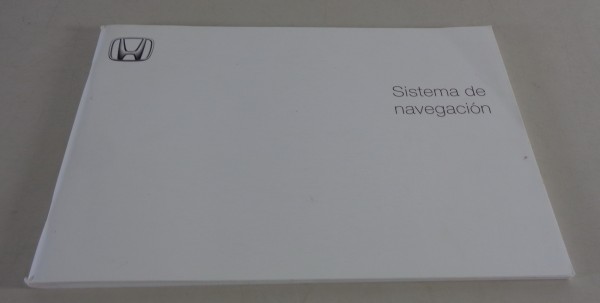 Manual de instrucciones Honda Civic, CR-V, Accord Sistema de Navegación 04/2003