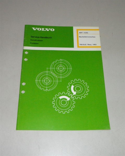 Werkstatthandbuch Volvo 760 GLE Neuheitenvorschau 1983