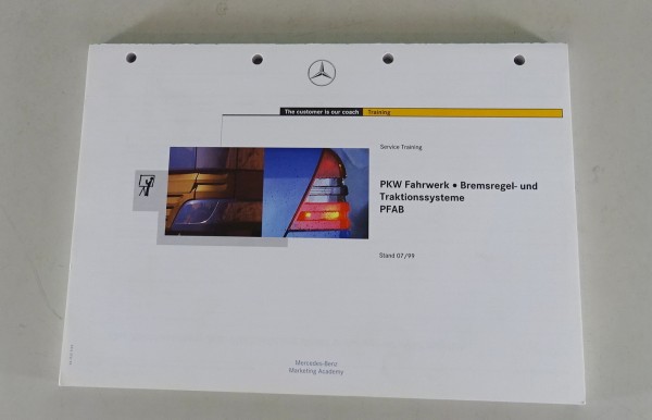 Schulungsunterlage Mercedes Fahrwerk / Bremsregel- / Traktionssysteme von 7/1999