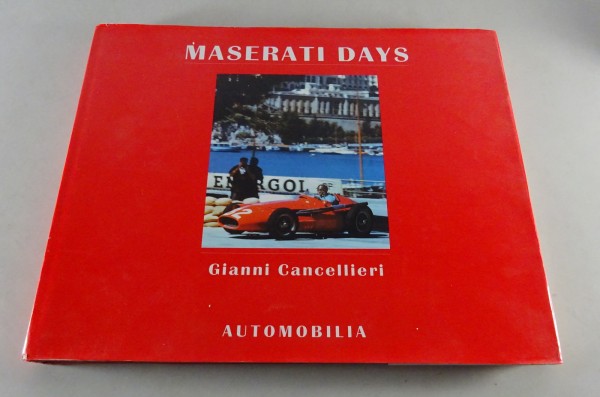 Bildband Maserati Days - Gianni Cancellieri - von 1999