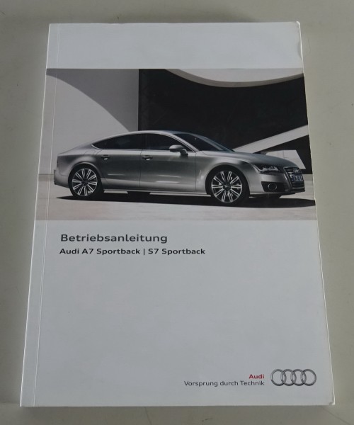 Betriebsanleitung / Handbuch Audi A7 + S7 Sportback Typ C7 Stand 11/2012