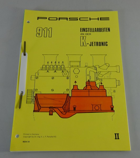 Werkstatthandbuch Porsche 911 Einstellarbeiten an der K - Jetronic Stand 1973