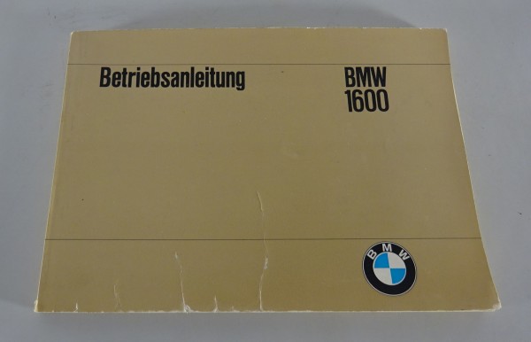 Betriebsanleitung / Handbuch BMW 1600 / 1600-2 Stand 01/1968