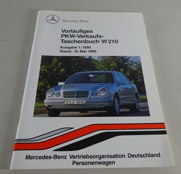 Verkaufstaschenbuch Mercedes E-Klasse W210 Stand 05/1995