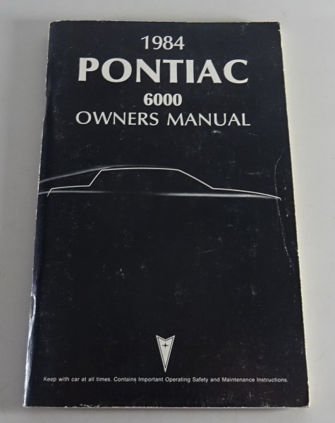 Owner´s Manual / Handbook Pontiac 6000 Stand 1984