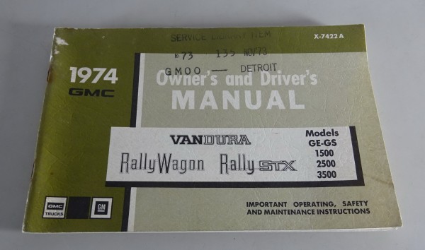 Owner´s Manual / Handbook GMC Vandura / Rally Wagon / Rally STX Stand 1974