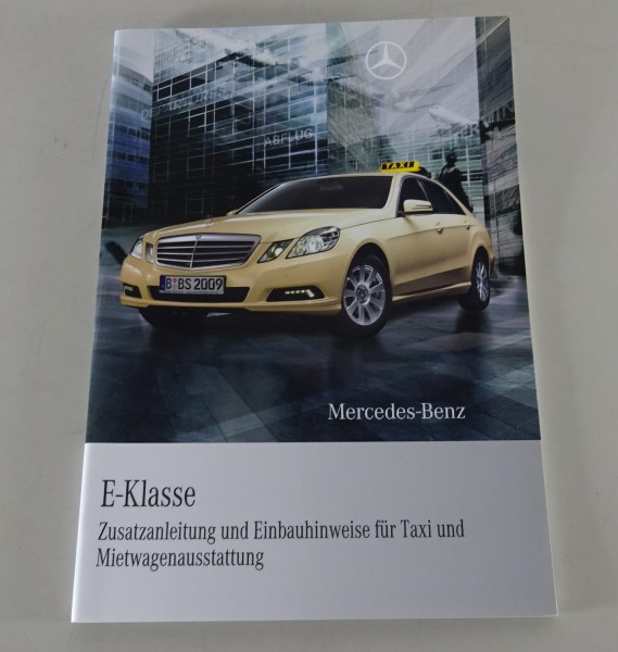 Zusatz-Betriebsanleitung Mercedes Benz E-Klasse Taxi & Mietwagen W212 von 2010