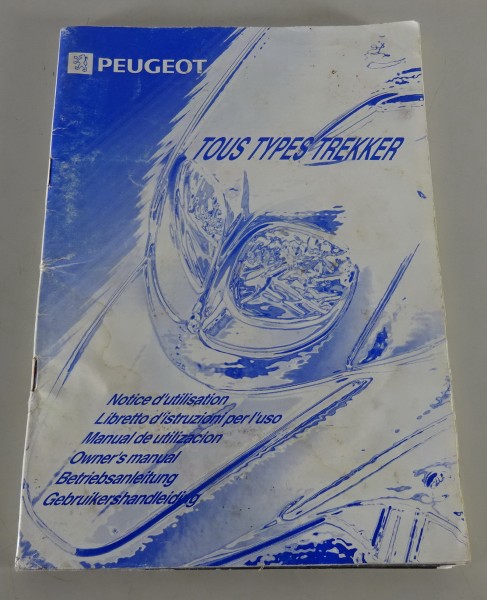 Betriebsanleitung / Owner´s Manual Peugeot TKR Trekker 50cc & 100CC Stand 9/1997