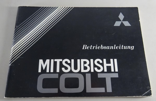 Betriebsanleitung / Handbuch Mitsubishi Colt A150 Stand 1982