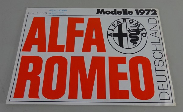 Prospekt / Broschüre Alfa Romeo Modelle 1972 Giulia Super / Berlina etc. v. 1972