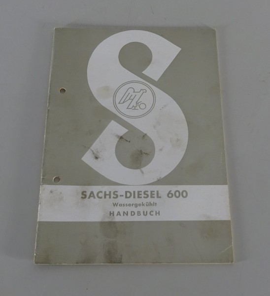 Betriebsanleitung / Handbuch Sachs Motor Sachs Diesel 600 Wassergekühlt