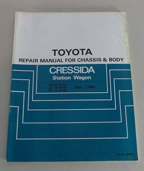 Workshop Manual Toyota Cressida Station Wagon body repair manual Stand 11/1984