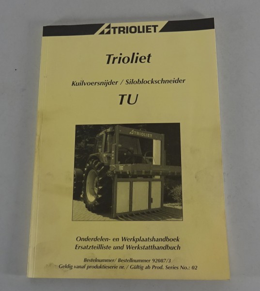 Werkstatthandbuch / Teilekatalog Trioliet Siloblokschneider TU