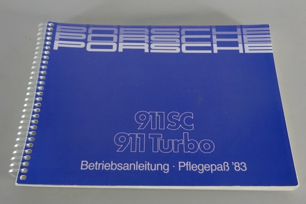 Betriebsanleitung Porsche 911 SC 3,0 / 911 Turbo 930 Modelljahr 1983 original