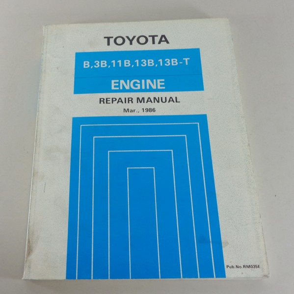 Workshop Manual Toyota B 3B 11B 13B 13B-T Motor für Land Cruiser Coaster Dyna