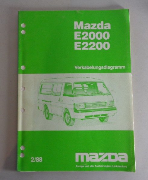 Werkstatthandbuch Elektrik Mazda E 2000 / 2200 Stand 02/1988