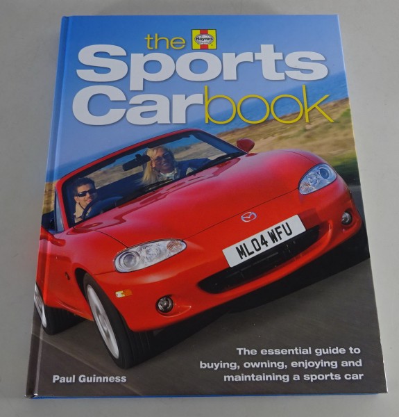 Bildband The Sports Car Book Buying Owning Enjoying Maintaining Sportwagen 2007
