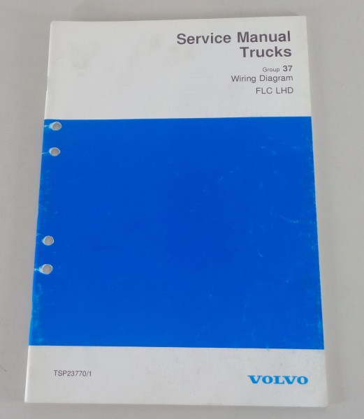 Werkstatthandbuch / Workshop manual Volvo LKW FLC LHD Schaltpläne von 1997