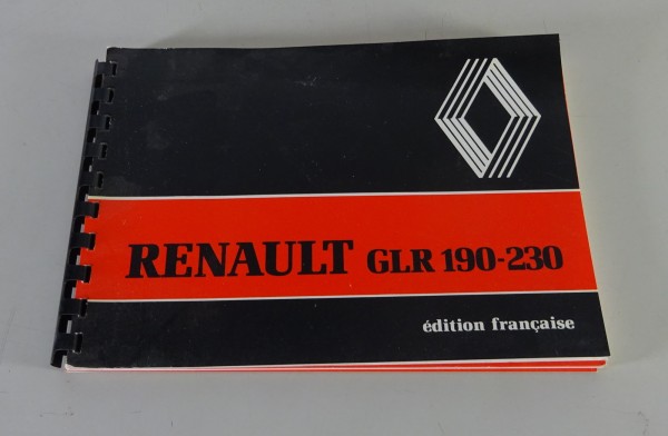 Betriebsanleitung / Handbuch Renault LKW GLR 190-230 Stand 04/1982