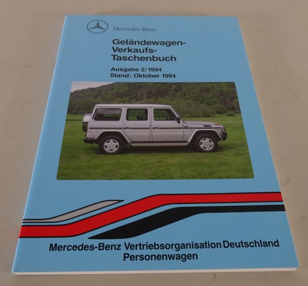Verkaufstaschenbuch Mercedes G-Klasse / G-Modell W 463 / W 461 Stand 10/1994