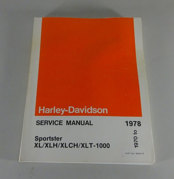 Workshop manual Harley Davidson Sportster XL XLH XLCH XLT-1000 1970-1978