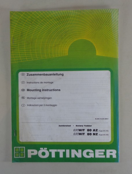 Werkstatthandbuch/ Montageanleitung Pöttinger Zettkreisel EURO HIT 80AZ/ 80NZ