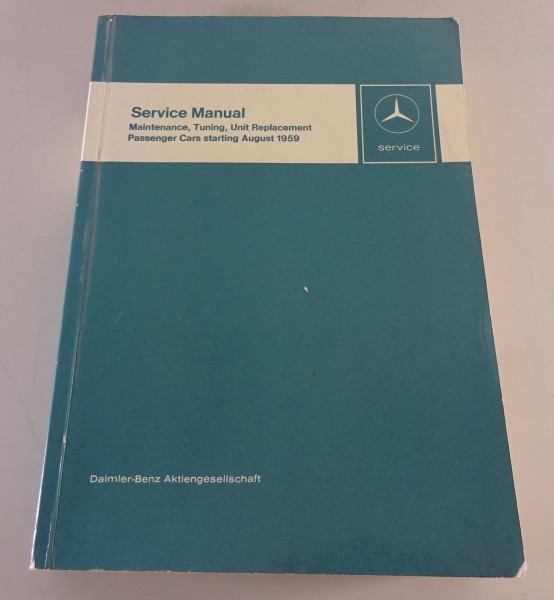 Workshop Manual Mercedes Benz W110 W111 W112 R113 230 + 250 SL Pagode 1959-1967