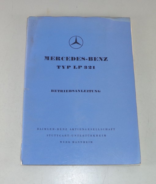 Betriebsanleitung Mercedes Benz LKW LP 321 Stand 12/1958