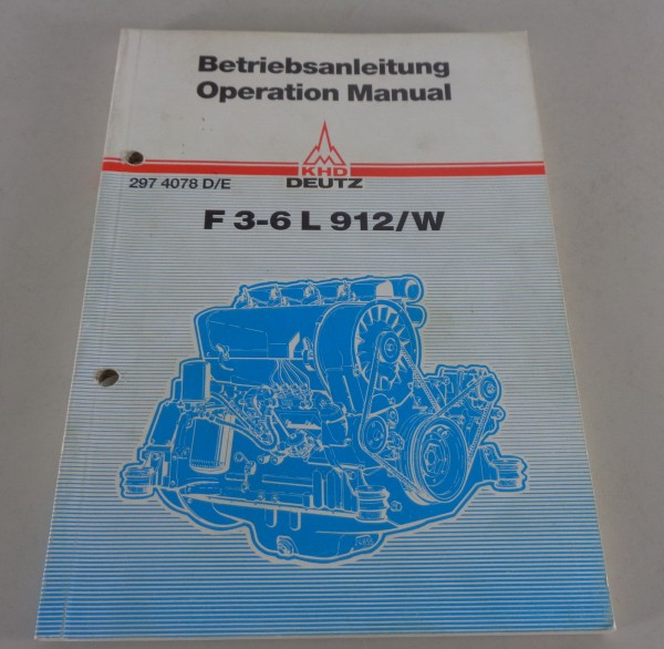 Betriebsanleitung / Owner's Manual Deutz Motor F 3-6 L 912/W Stand 04/1986