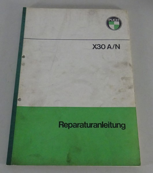 Werkstatthandbuch Reparaturanleitung Puch Mofa X30 A/N ca. 1970 er Jahre