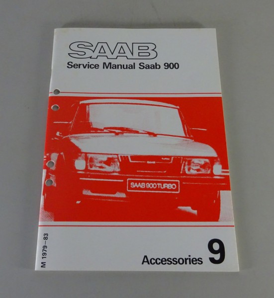 Workshop Manual / Service Manual Saab 900 Accessories Model-Year 1979-1983