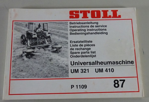 Teilekatalog / Betriebsanleitung Stoll Universalheumaschine UM 321 / 410 v. 1987