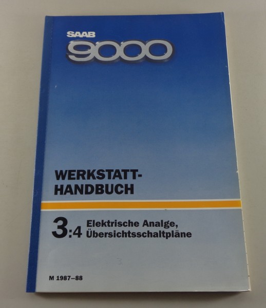 Werkstatthandbuch Saab 9000 Elektrische Anlagen, Schaltpläne Übersicht, 87 / 88