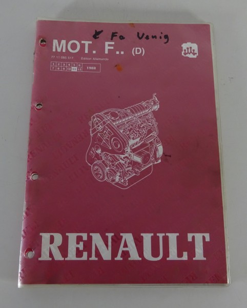 Werkstatthandbuch Renault Diesel-Motor / F8M-R5 R9 R11 Rapid / F8Q R19 von 11/88