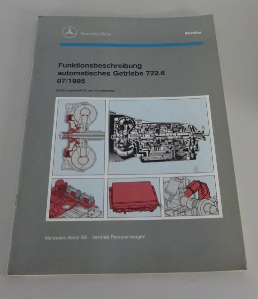 Werkstatthandbuch Funktionsbeschreibung Mercedes autom. Getriebe 722.6 07/1995