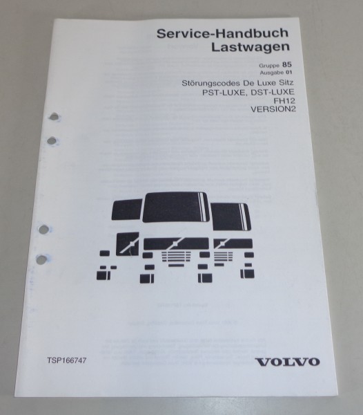 Werkstatthandbuch Volvo LKW FH12 Störungscodes De Luxe Sitze von 2001