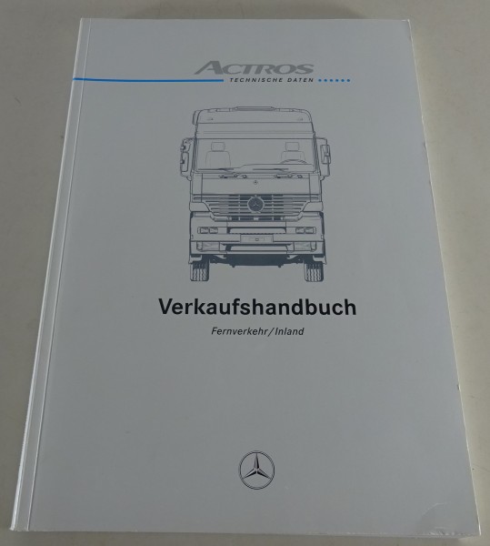 Verkaufshandbuch Mercedes-Benz Actros MK & SK 1831 - 4143 Stand 05/1997