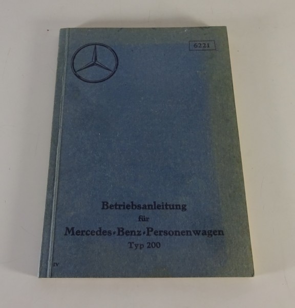 Betriebsanleitung / Handbuch Mercedes-Benz 200 W21 inkl. Cabriolet von 06/1935