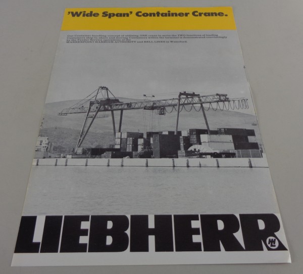 Prospekt / Broschüre Liebherr Wide Span Container Crane Stand April 1977