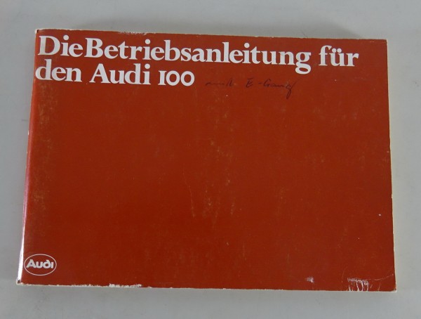 Betriebsanleitung Handbuch Audi 100 C 2 Typ 43 Ausgabe August 1979