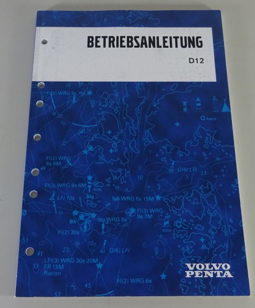 Betriebsanleitung Volvo Penta Motor D12-675 / D12-715 / D12-800 Stand 05/2007