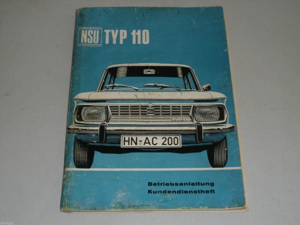 Betriebsanleitung Bedienungsanleitung Handbuch NSU Typ 110