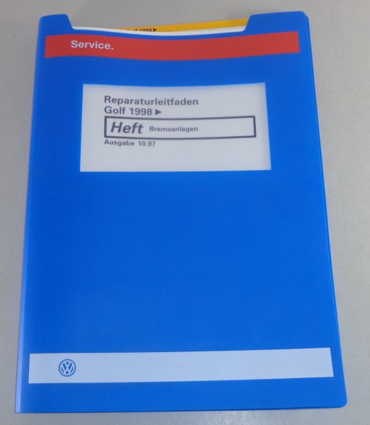 Werkstatthandbuch VW Golf IV/4 ab 1998 Bremsanlagen / Bremsen Stand 10/1997